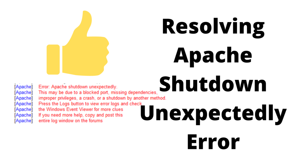 如何修复XAMPP环境“Apache意外关闭”错误
