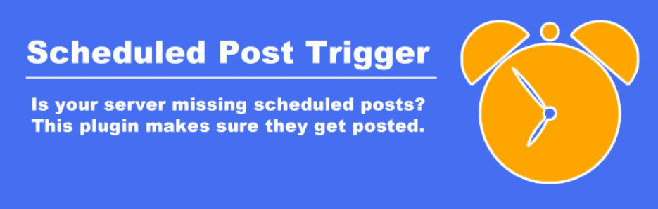 Scheduled Post Trigger插件