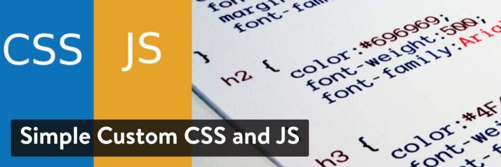 Simple Custom CSS and JS插件