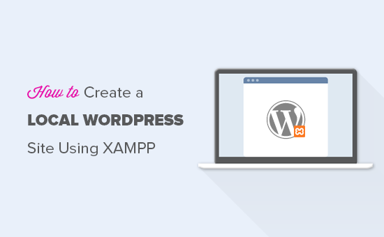 使用XAMPP本地搭建WordPress网站图文教程