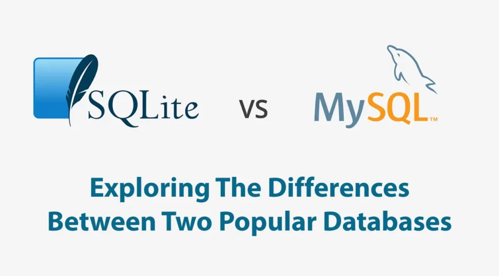 了解数据库技术：SQLite与MySQL的比较